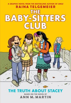 The Baby-sitters Club. 2, The Truth About Stacey - Juvenile Book Club Kit